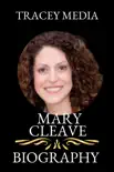 The Biography Of Mary Cleave synopsis, comments