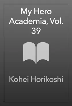 my hero academia, vol. 39 book cover image