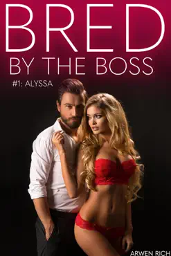 bred by the boss #1: alyssa book cover image
