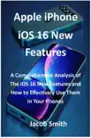 Apple iPhone iOS 16 New Features sinopsis y comentarios