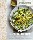 The Apricot Lane Farms Cookbook synopsis, comments