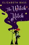 The Witch Hitch synopsis, comments