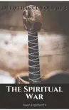 The Spiritual War synopsis, comments