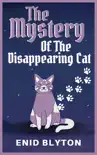 The Mystery of the Disappearing Cat synopsis, comments