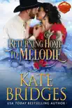 Returning Home to Melodie synopsis, comments