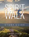 Spirit Walk Study Guide synopsis, comments