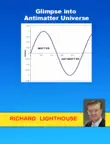 Glimpse into Antimatter Universe synopsis, comments