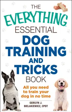 the everything essential dog training and tricks book book cover image