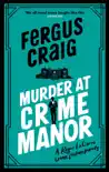 Murder at Crime Manor sinopsis y comentarios