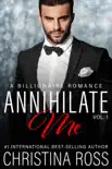 Annihilate Me, Vol. 1 book summary, reviews and download