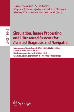 simulation, image processing, and ultrasound systems for assisted diagnosis and navigation book cover image