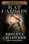 Mrs. Eva Crabtree reviews