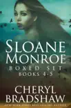 Sloane Monroe Series Boxed Set, Books 4-5 synopsis, comments