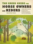 The Green Guide for Horse Owners and Riders synopsis, comments