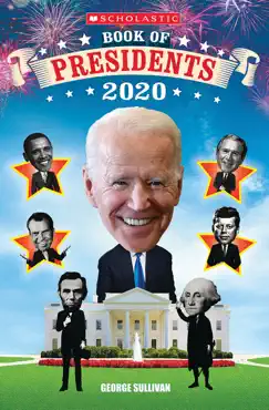 scholastic book of presidents 2020 book cover image