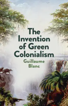 the invention of green colonialism book cover image