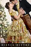 Lords, Snow and Mistletoe synopsis, comments