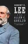 Robert E. Lee synopsis, comments