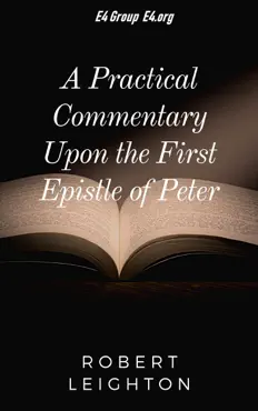 a practical commentary upon the first epistle of peter book cover image