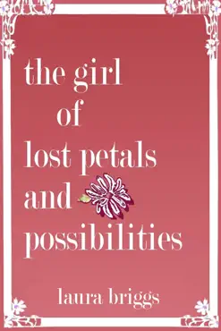 the girl of lost petals and possibilities book cover image