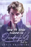 How To Have Surprise Quadruplets (Book Two) sinopsis y comentarios