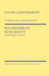 Psychotherapy with Dignity synopsis, comments
