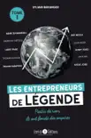 Les entrepreneurs de légende tome 1 (3e édition) sinopsis y comentarios