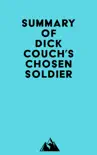 Summary of Dick Couch's Chosen Soldier sinopsis y comentarios