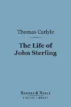 The Life of John Sterling (Barnes & Noble Digital Library) sinopsis y comentarios