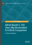 Alfred Bester’s The Stars My Destination sinopsis y comentarios