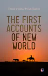 The First Accounts of New World synopsis, comments