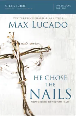 he chose the nails bible study guide book cover image