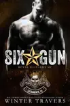 Six-Gun synopsis, comments