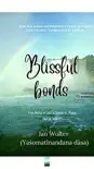 Blissful bonds synopsis, comments