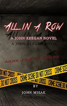 all in a row (book 2 in the john keegan mystery series) imagen de la portada del libro