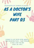 As a Doctor's Wife 03