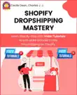 Shopify Dropshipping Mastery synopsis, comments