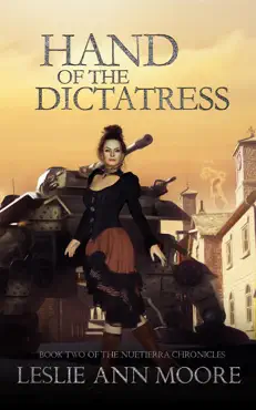 hand of the dictatress, book two of the nuetierra chronicles book cover image