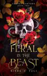 Feral is the Beast synopsis, comments