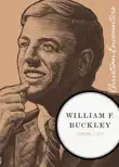 William F. Buckley synopsis, comments