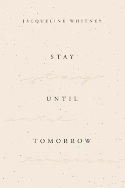stay until tomorrow book cover image