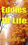 Eddies Of Life synopsis, comments