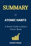 Summary of Atomic Habits synopsis, comments