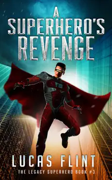 a superhero's revenge book cover image