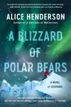 A Blizzard of Polar Bears synopsis, comments