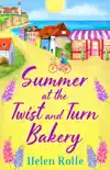 Summer at the Twist and Turn Bakery synopsis, comments