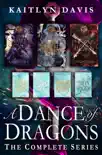 A Dance of Dragons: The Complete Series