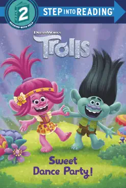 sweet dance party! (dreamworks trolls) book cover image