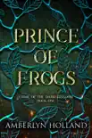 Prince of Frogs sinopsis y comentarios