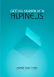 Getting started with Alpine.js synopsis, comments